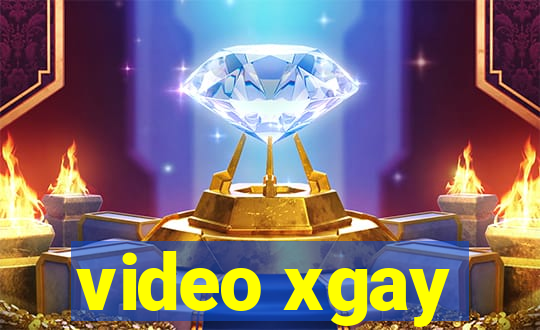 video xgay